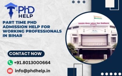 Part time PhD admission help for working professionals in Bihar