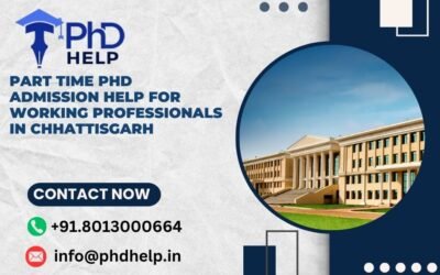 Part time PhD admission help for working professionals in Chhattisgarh