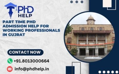Part time PhD admission help for working professionals in Gujrat