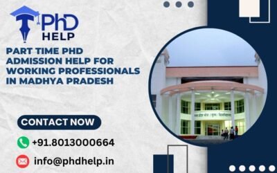 Part time PhD admission help for working professionals in Madhya Pradesh