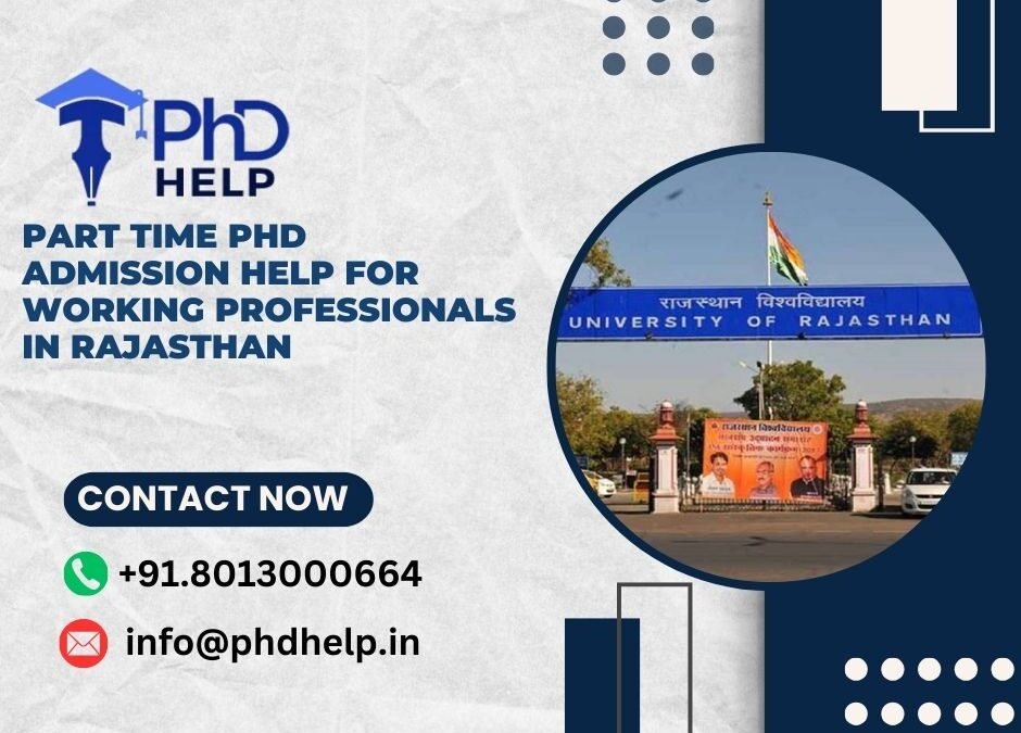 Part time PhD admission help for working professionals in Rajasthan