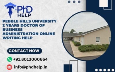 Pebble Hills University 2 Years Doctor of Business Administration Online Writing Help