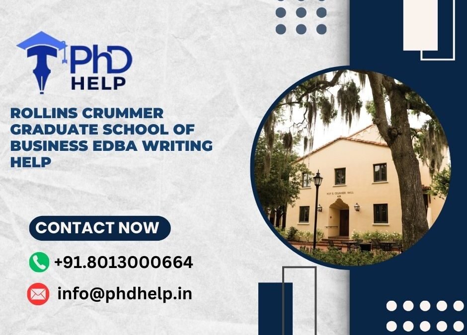 Rollins Crummer Graduate School of Business EDBA Writing Help