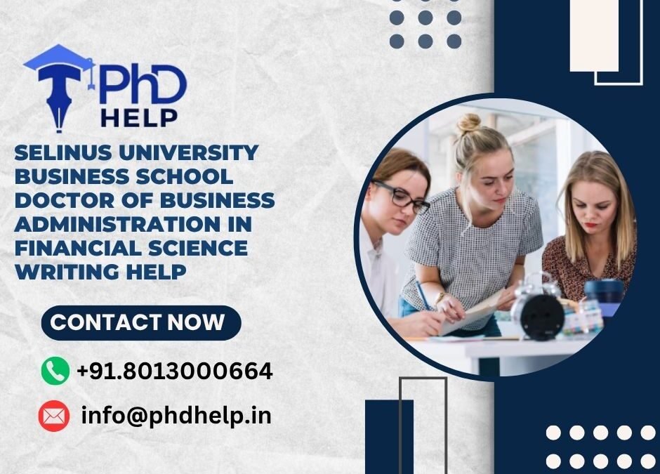 Selinus University Business School Doctor of Business Administration in Financial Science Writing Help