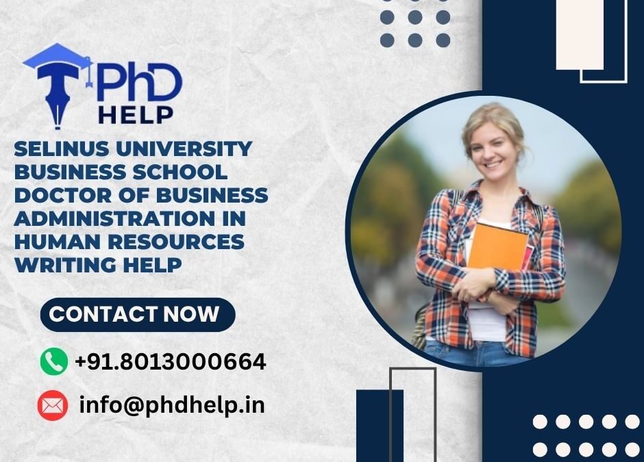 Selinus University Business School Doctor of Business Administration in Human Resources Writing Help