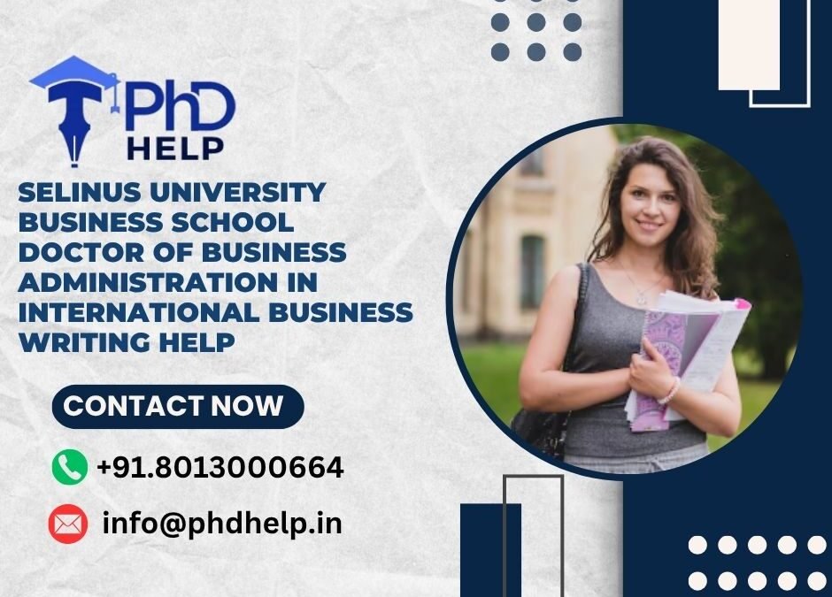 Selinus University Business School Doctor of Business Administration in International Business Writing Help