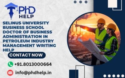Selinus University Business School Doctor of Business Administration in Petroleum Industry Management Writing Help