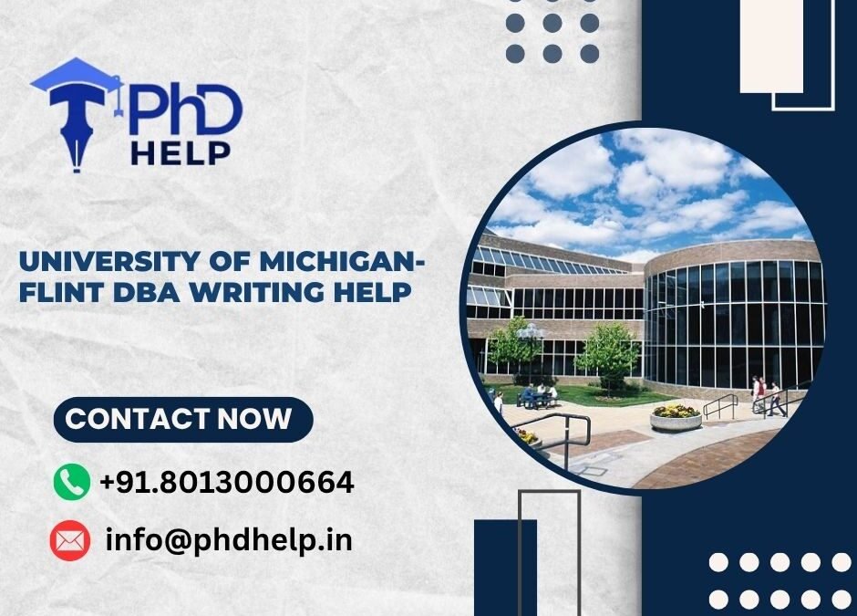 University of Michigan-Flint DBA Writing Help
