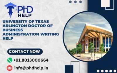 University of Texas Arlington Doctor of Business Administration Writing Help