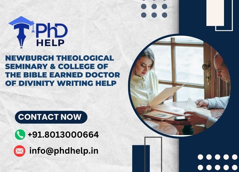 Newburgh Theological Seminary & College Of The Bible Earned Doctor of Divinity Writing Help