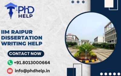 IIM Raipur Dissertation Writing Help