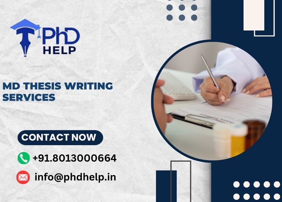 MD Thesis Writing Services