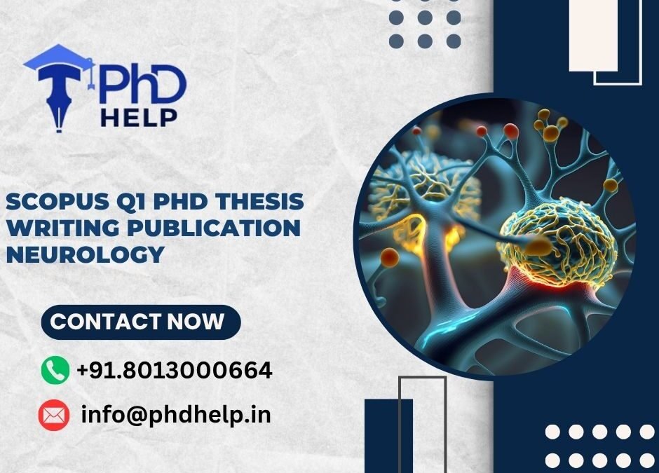 SCOPUS Q1 PhD thesis writing publication Neurology