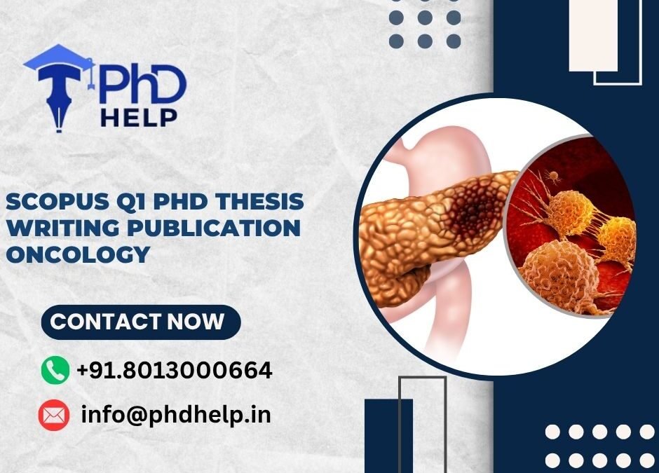 SCOPUS Q1 PhD thesis writing publication Oncology