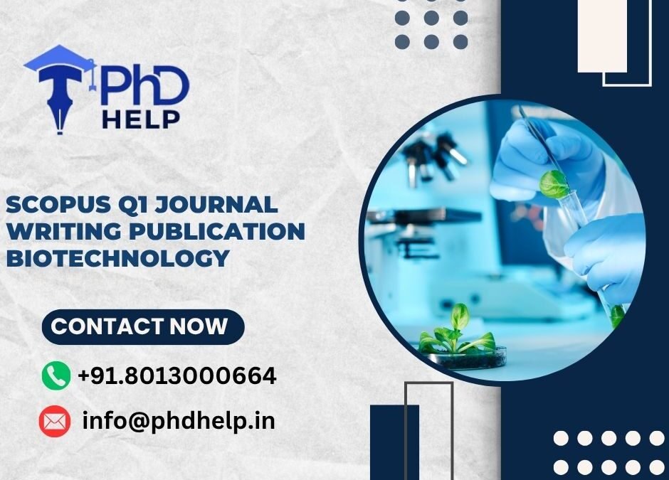 SCOPUS Q1 journal writing publication Biotechnology
