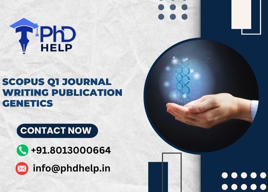SCOPUS Q1 journal writing publication Genetics