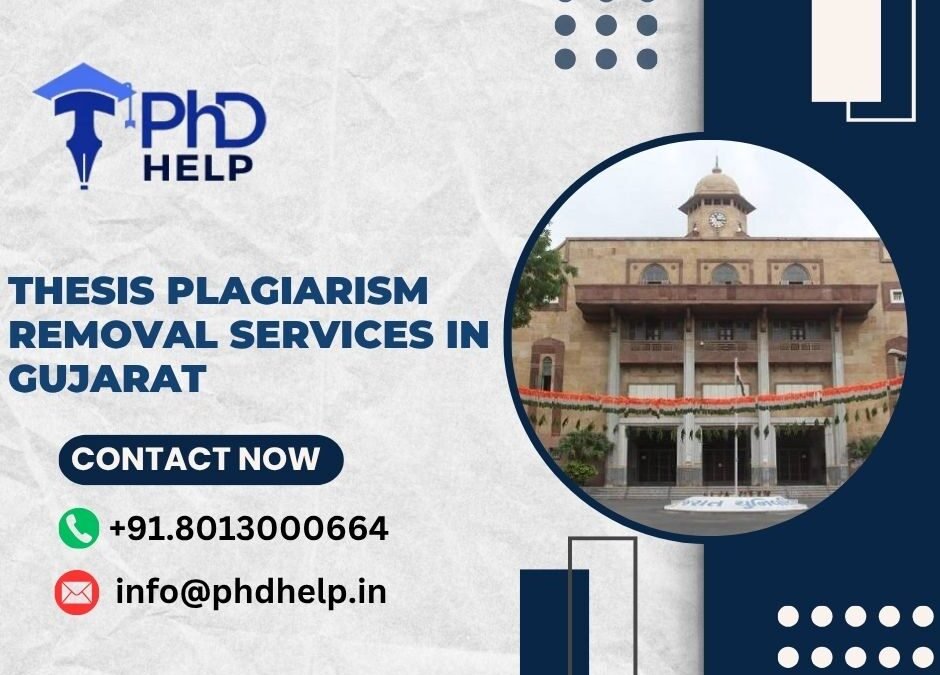 Thesis Plagiarism removal services in Gujarat