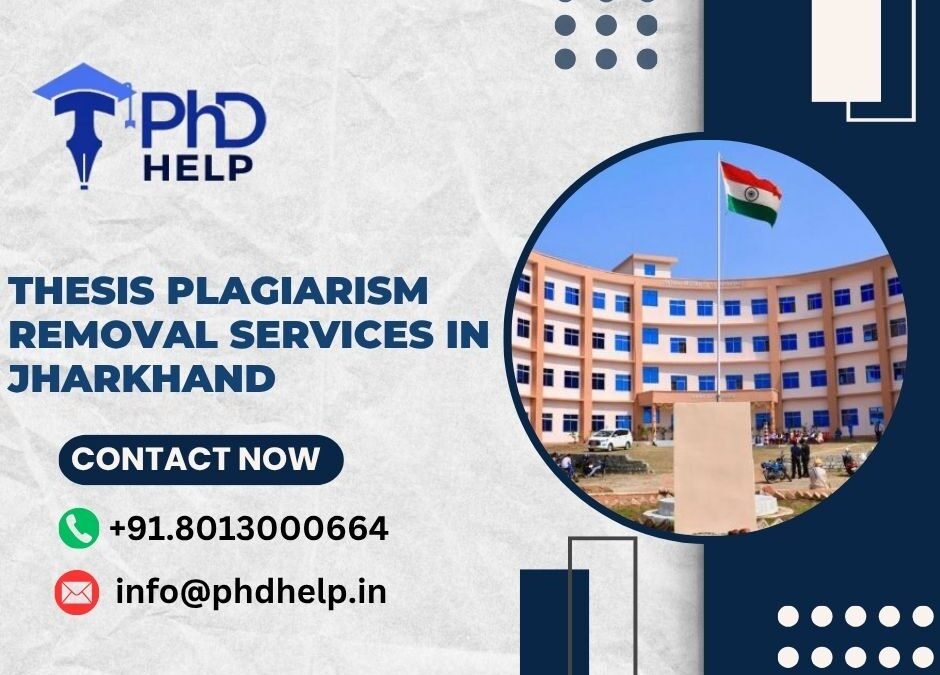 Thesis Plagiarism removal services in Jharkhand