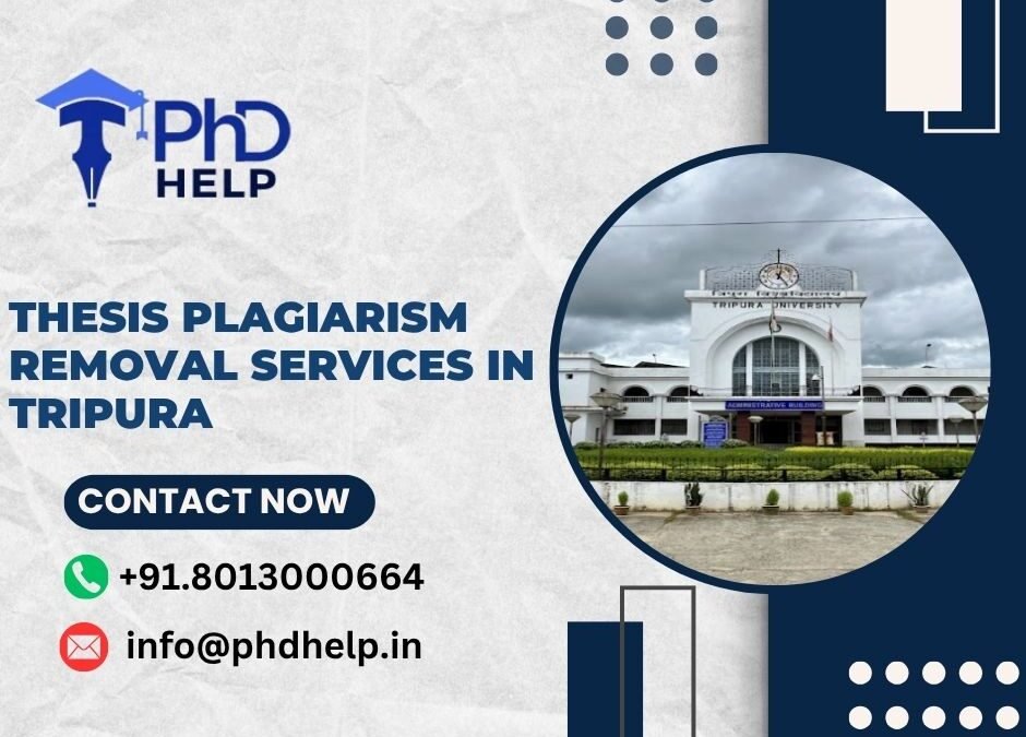 Thesis Plagiarism removal services in Tripura