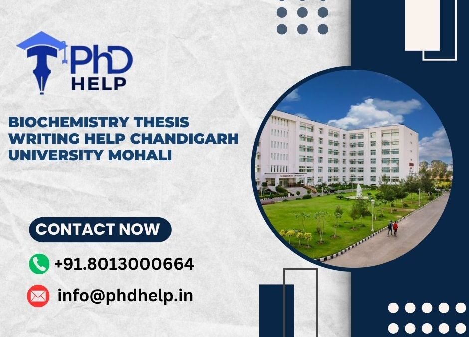 Biochemistry thesis writing help Chandigarh University Mohali