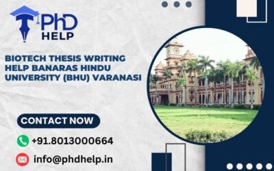 Biotech thesis writing help Banaras Hindu University (BHU) Varanasi
