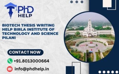 Biotech thesis writing help Birla Institute of Technology and Science Pilani