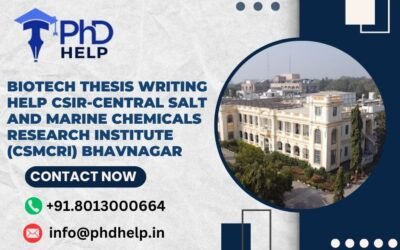 Biotech thesis writing help CSIR-Central Salt and Marine Chemicals Research Institute (CSMCRI) Bhavnagar