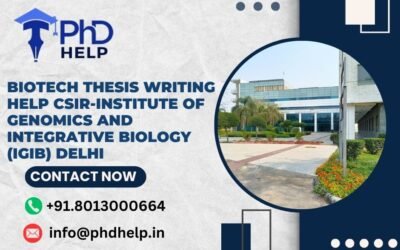 Biotech thesis writing help CSIR-Institute of Genomics and Integrative Biology (IGIB) Delhi