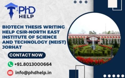 Biotech thesis writing help CSIR-North East Institute of Science and Technology (NEIST) Jorhat