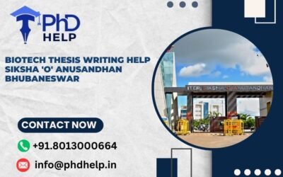 Biotech thesis writing help Siksha ‘O’ Anusandhan Bhubaneswar
