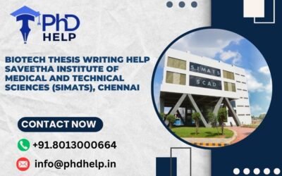Biotech thesis writing help Saveetha Institute of Medical and Technical Sciences Chennai
