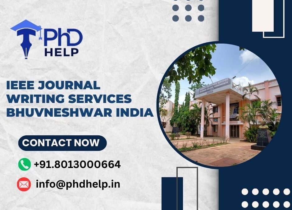 IEEE journal writing services Bhuvneshwar India