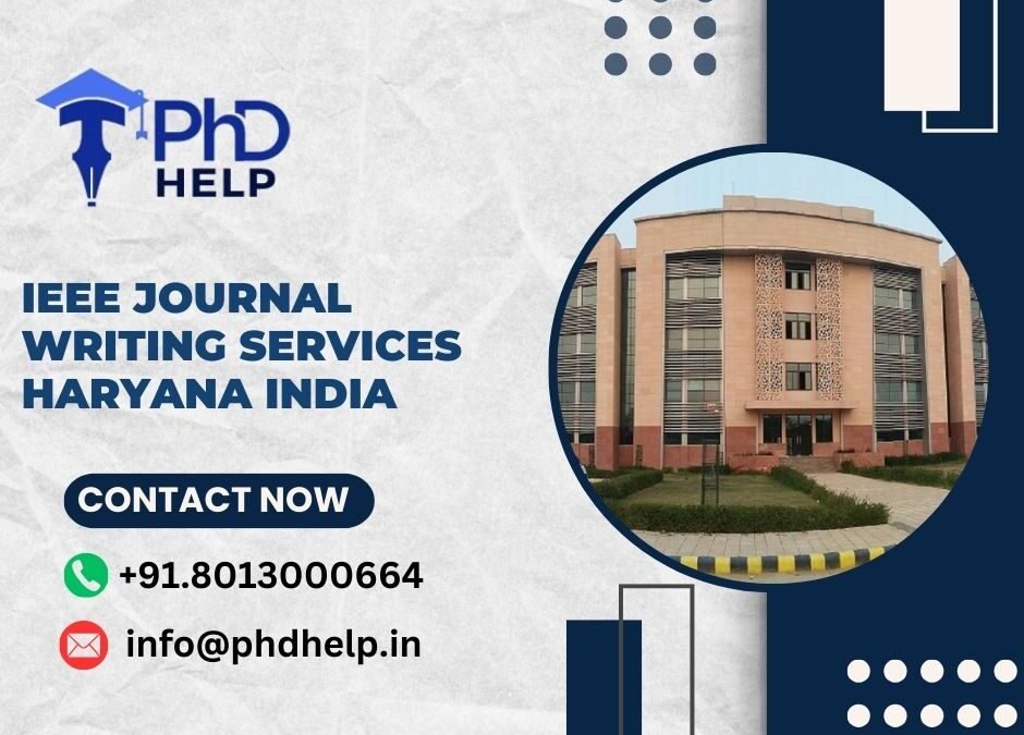 IEEE journal writing services Haryana India