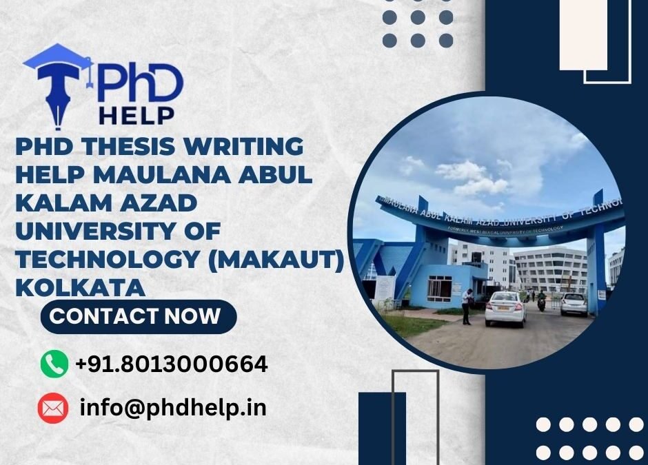 Phd thesis writing help MAKAUT Kolkata