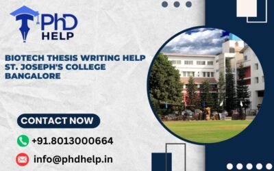 Biotech thesis writing help St. Joseph’s College Bangalore