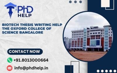 Biotech thesis writing help The Oxford College of Science Bangalore