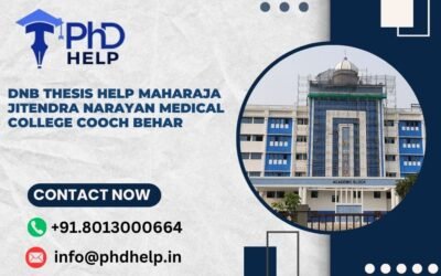 DNB thesis help Maharaja Jitendra Narayan Medical College Cooch Behar