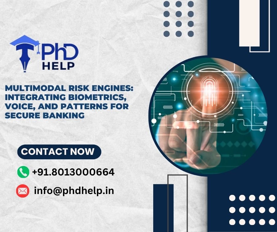 Deposit Risk Engine Multimodal Risk Engines | +91.8013000664