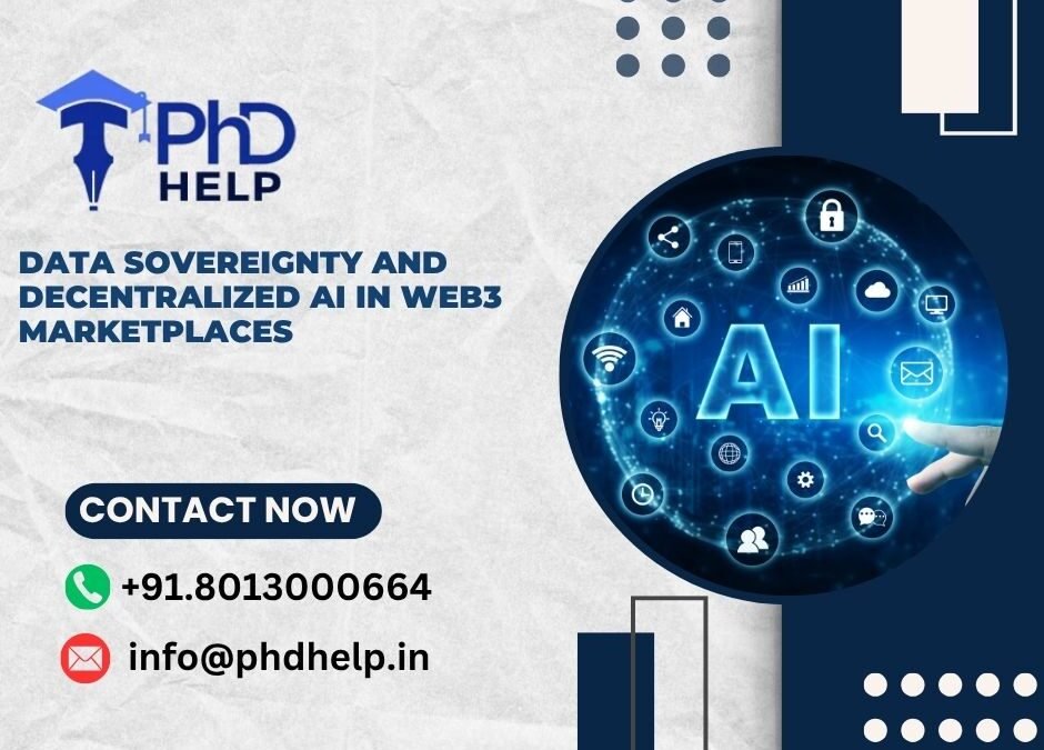 Data Sovereignty and Decentralized AI in Web3 Marketplaces