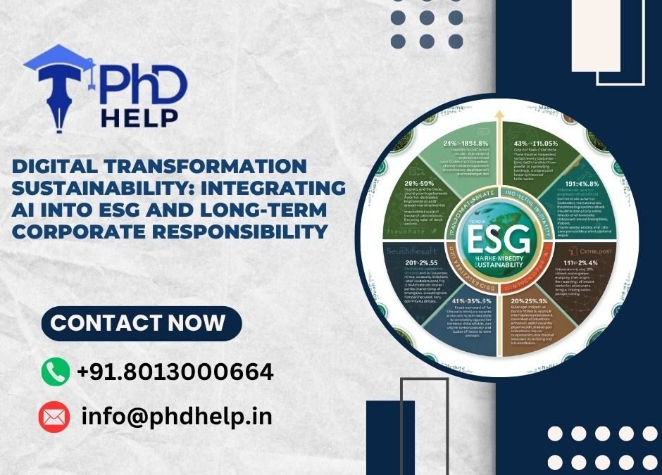 Digital Transformation Sustainability: Integrating AI into ESG and long-term corporate responsibility