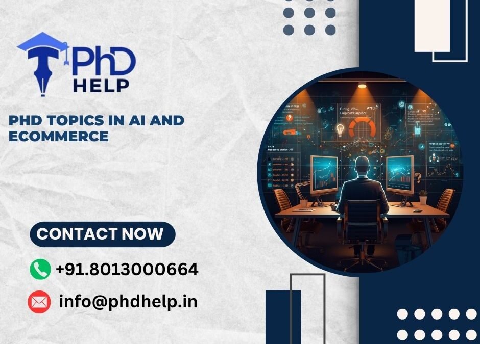 PHD topics in AI and ecommerce