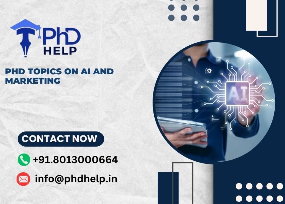 PhD topics on AI and Marketing