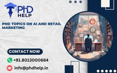 PhD topics on AI and retail Marketing